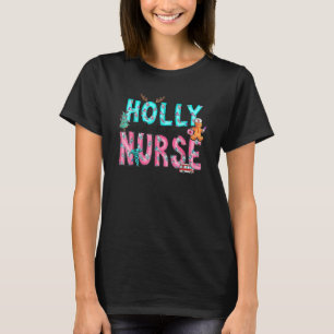 Holly Xmas Jolly Nurse Christmas For Mens Womens T-Shirt