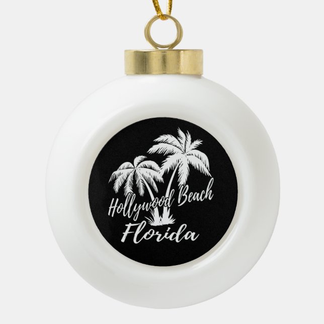 Hollywood Beach Florida Palm Trees Beach Ceramic Ball Christmas Ornament (Front)