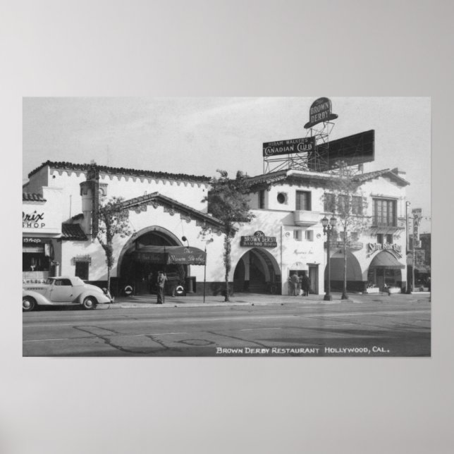 Hollywood, CA Brown Derby Restaurant View Poster (Front)