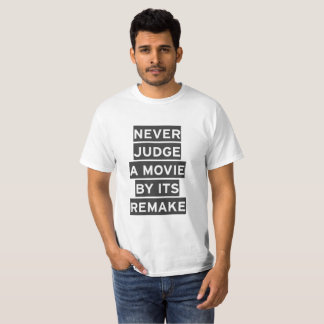 Hollywood paresseux ne jugent jamais le T-shirt