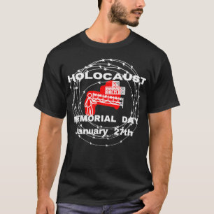 Holocaust Memorial Day January 27th  T-Shirt