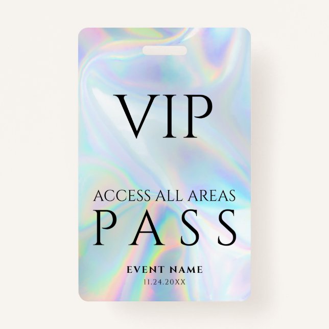 Holographic All Access VIP Pass Concert Event Badge (Front)