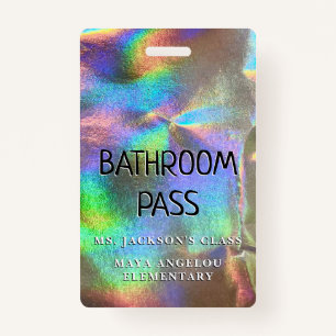 Holographic Back To School Colours Bathroom Pass Badge