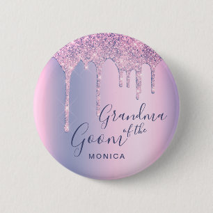 Holographic glitter drips grandma of the groom 2 inch round button