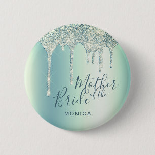 Holographic glitter drips mother of the bride 2 inch round button