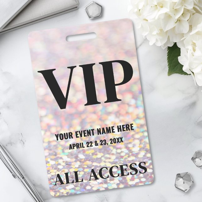 Holographic Glitter Event VIP Badge (Holographic Glitter Event VIP Badge)