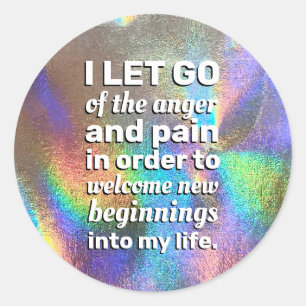 Holographic Pain & Anger Management Affirmation Classic Round Sticker
