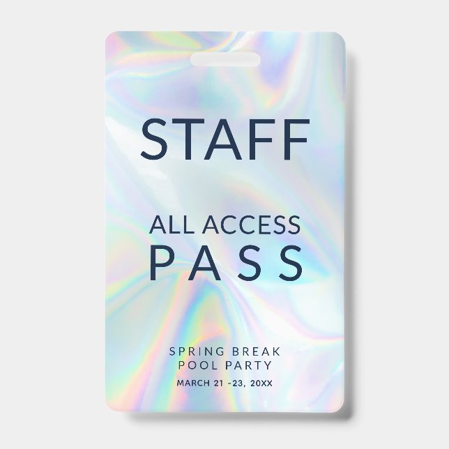 Holographic Pool Party Staff All Access Pass Event Badge (Front)