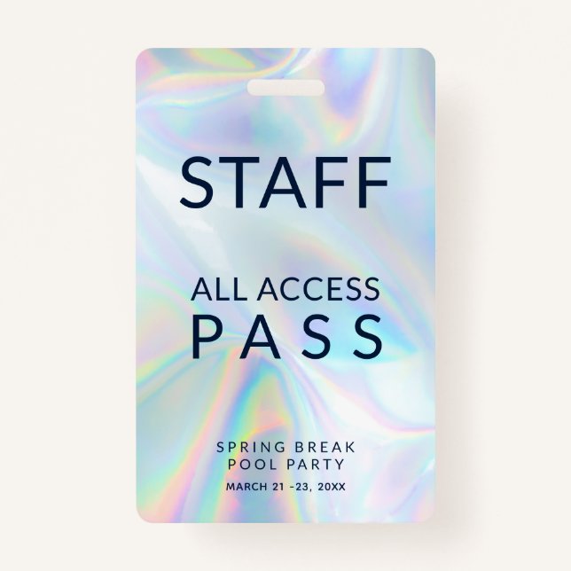 Holographic Pool Party Staff All Access Pass Event Badge (Front)