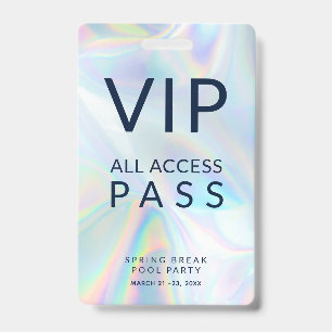 Holographic Pool Party VIP All Access Pass Event Badge