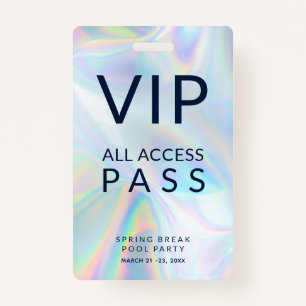 Holographic Pool Party VIP All Access Pass Event Badge