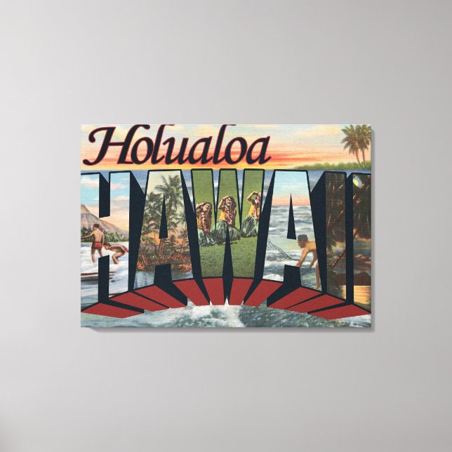Holualoa, Hawaii - Large Letter Scenes Canvas Print (Front)