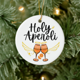 Holy Aperoli Witty Trendy Aperol Spritz Statement Ceramic Ornament
