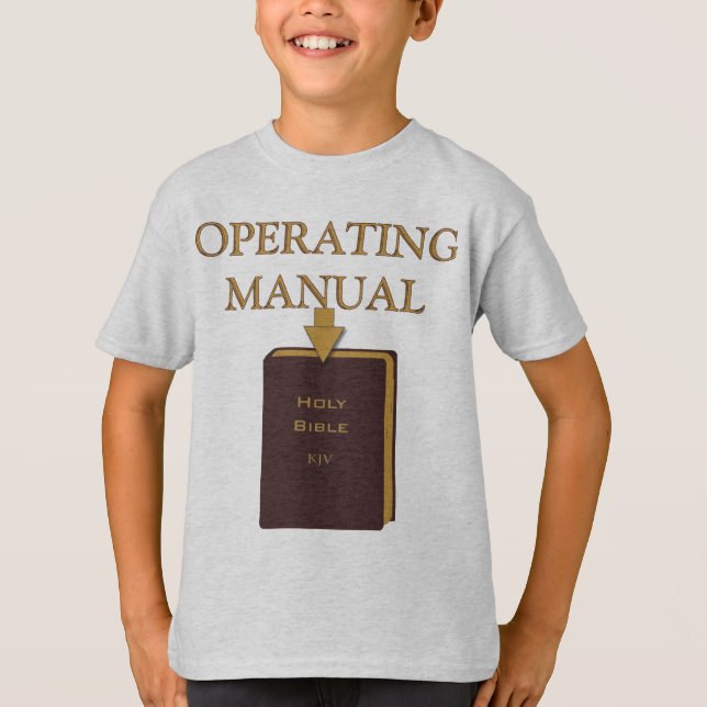 Holy Bible Operating Manual - Kids'/Child Shirt (Front)