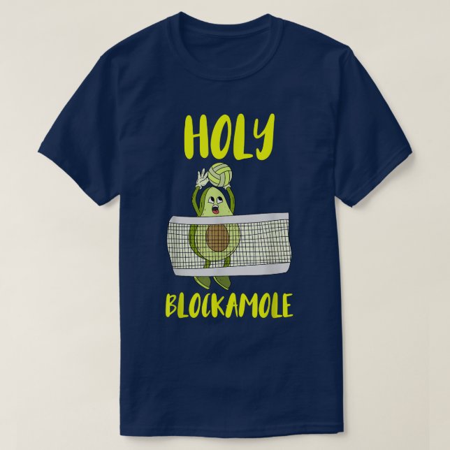 Holy Blockamole Avocado Volleyball training traine T-Shirt (Design Front)