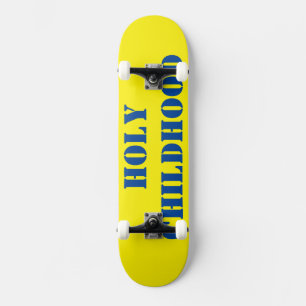 HOLY CHILDHOOD / JMT SKATEBOARD  / IPIX