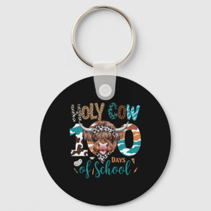 Holy Cow 100 Days Of School Teacher 100th Day Smar Keychain