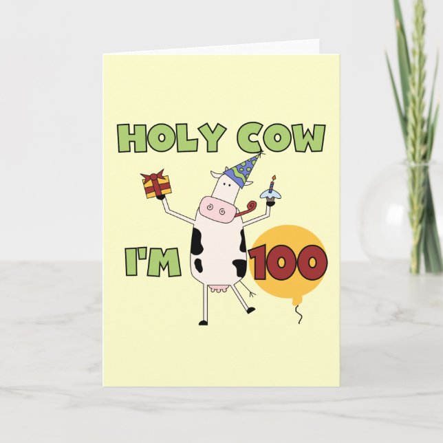 Holy Cow 100th Birthday Tshirts and Gifts Card (Front)