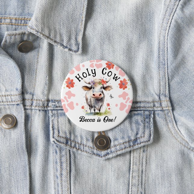 Holy Cow 1st Birthday Girl 3 Inch Round Button (In Situ)