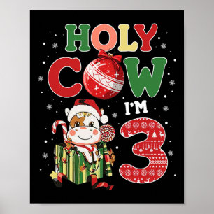 Holy Cow I'm 3 Birthday Boy 3rd Cow Farm Animals C Poster