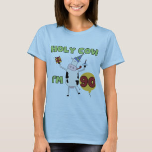 Holy Cow I'm 90 Birthday Tshirts and Gifts