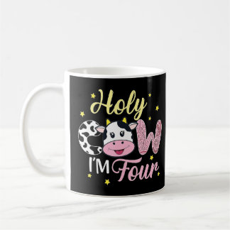 Holy Cow I'm Four Cow Farm Theme Birthday 4 Years  Coffee Mug