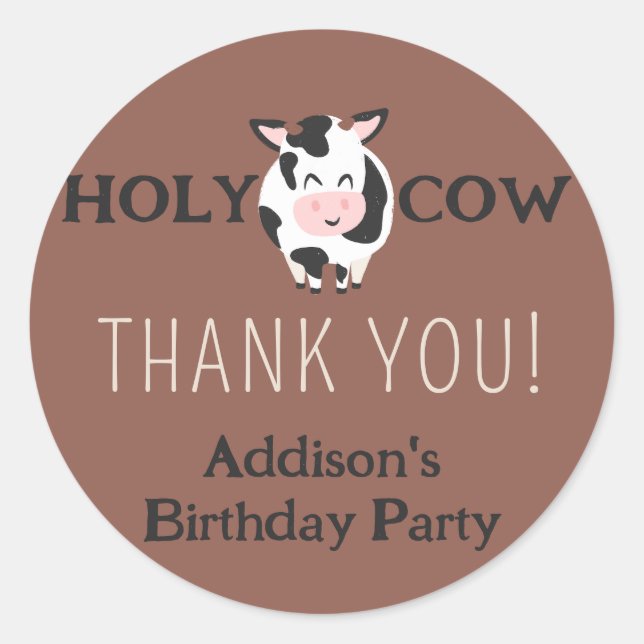 Holy Cow Thank You Farm Animal Party  Classic Round Sticker (Front)