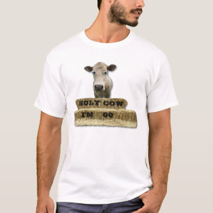 HOLY COW-You add age or something else-T-Shirt, T-Shirt