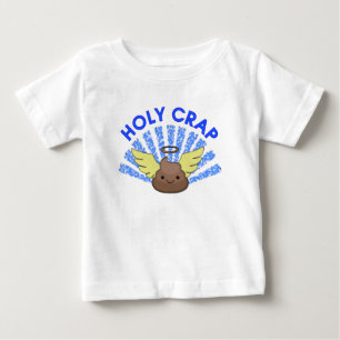 Holy Crap Baby T-Shirt