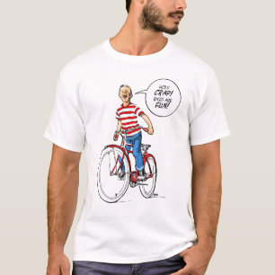 Holy Crap!  Bikes Are Fun! T-Shirt