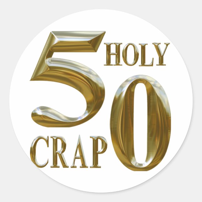 Holy Crap Classic Round Sticker (Front)
