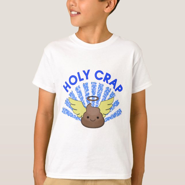 Holy Crap T-Shirt (Front)