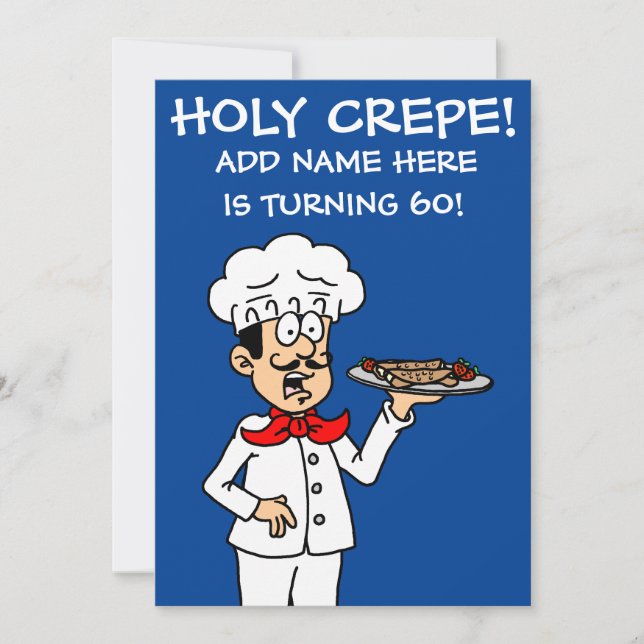 Holy Crepe Someone Turning 60 60th Birthday Invite (Front)