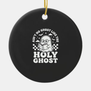 Holy Ghost Retro Halloween Ghost Design_1 Ceramic Ornament