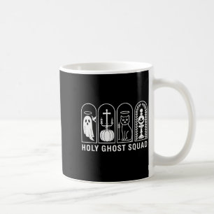 Holy Ghost Shirt Holy Ghost Holy Ghost Shirt Women Coffee Mug