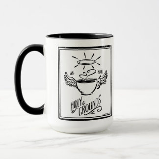 HOLY GROUNDS COFFEE MUG