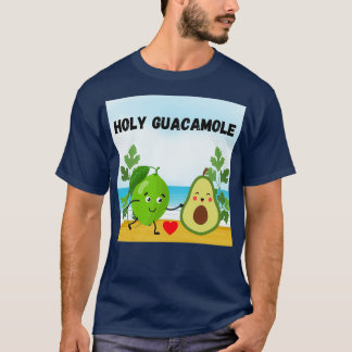 Holy Guacamole 11 T-Shirt