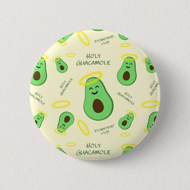 Holy Guacamole cute avocado 2 Inch Round Button (Front)