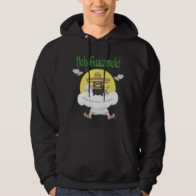 Holy Guacamole Hoodie (Front)