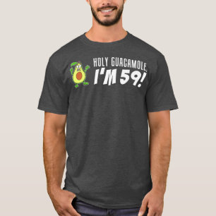 Holy Guacamole I'm 59 Cartoon Avocado Veggie Pun 5 T-Shirt