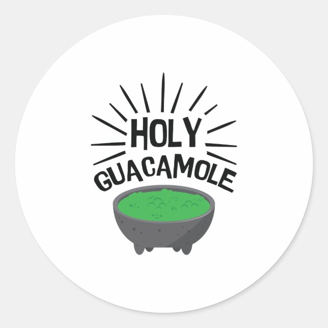 Holy Guacamole Salad Funny Guacamole Avocado Classic Round Sticker (Front)
