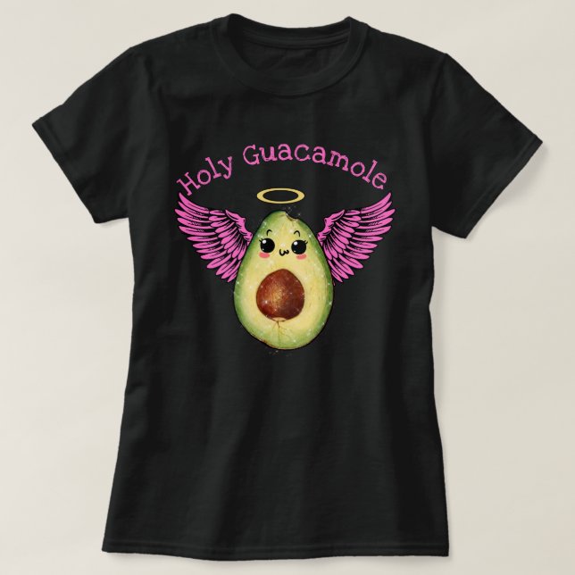 Holy Guacamole T-Shirt (Design Front)