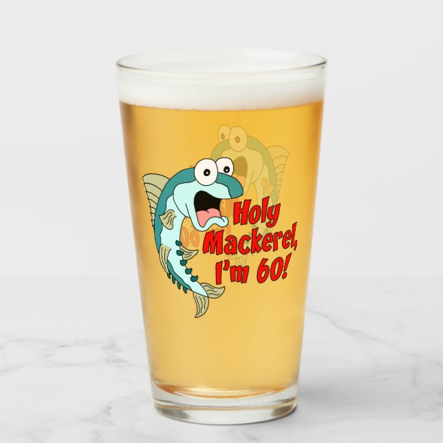 Holy Mackerel I'm 60 Funny Fishing Glass (Front Filled)