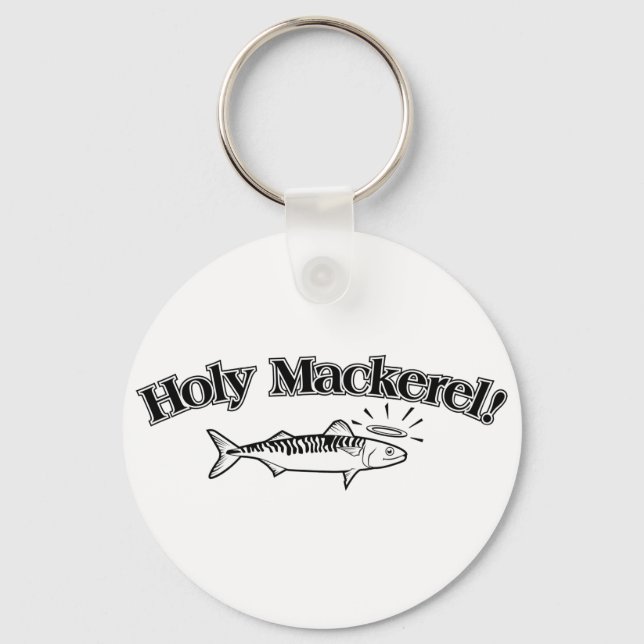 Holy Mackerel! Keychain (Front)