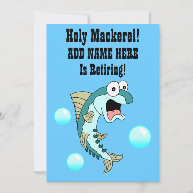 Holy Mackerel, Someone Is Retiring Invitation (Front)
