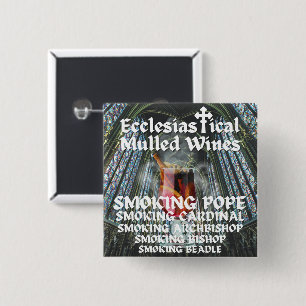 Holy Moly, Ecclesiastical Mulled Wines 2 Inch Square Button