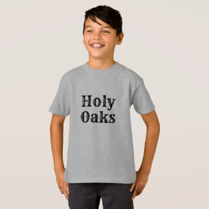 Holy Oaks, a san Jose neighbourhood T-Shirt