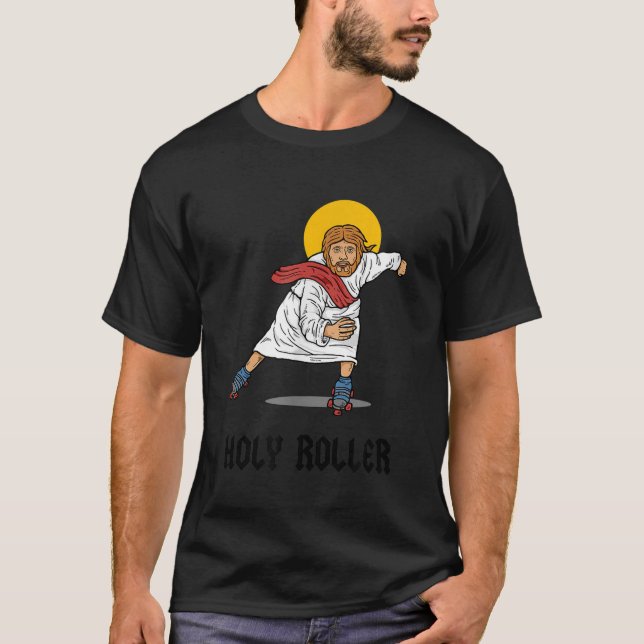 Holy Roller Jesus Roller Skates Skating T-Shirt (Front)