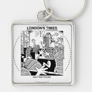 Holy Roly Polies Funny Keychain