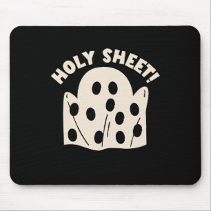 Holy Sheet Funny Halloween Ghost Holy Sheet Mouse Pad